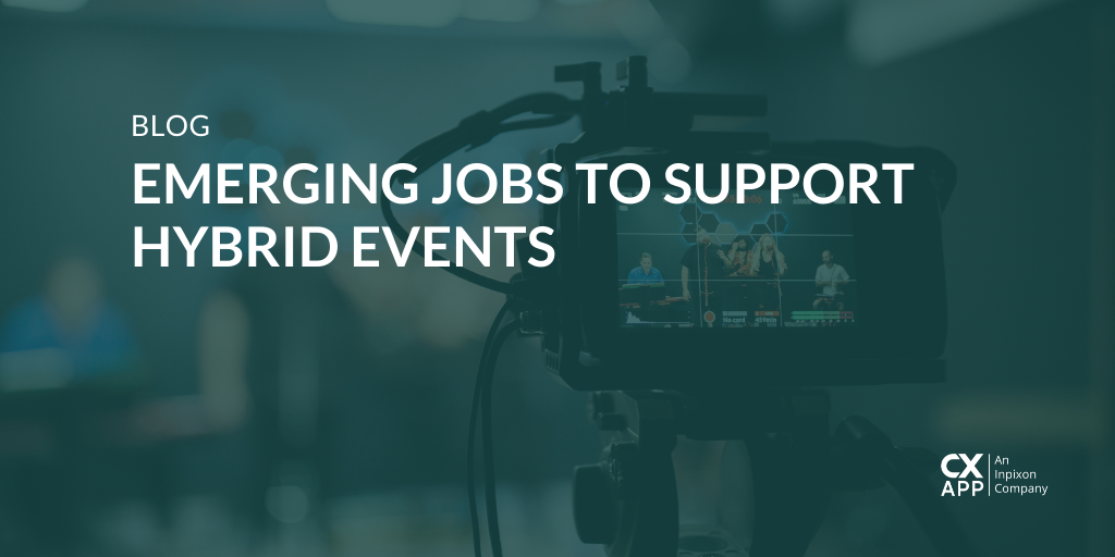 Emerging Jobs to Support Hybrid Events