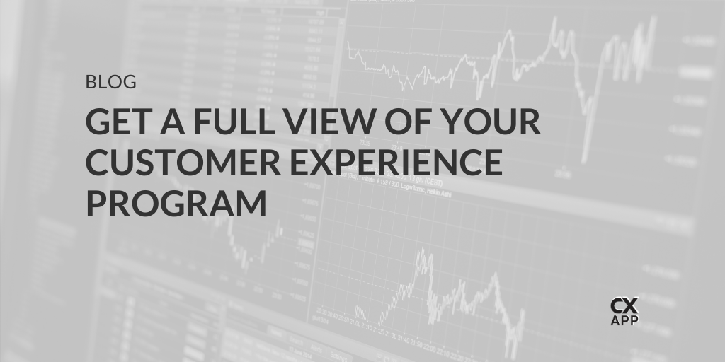 Customer Experience 360 : See What’s Happening In Their World
