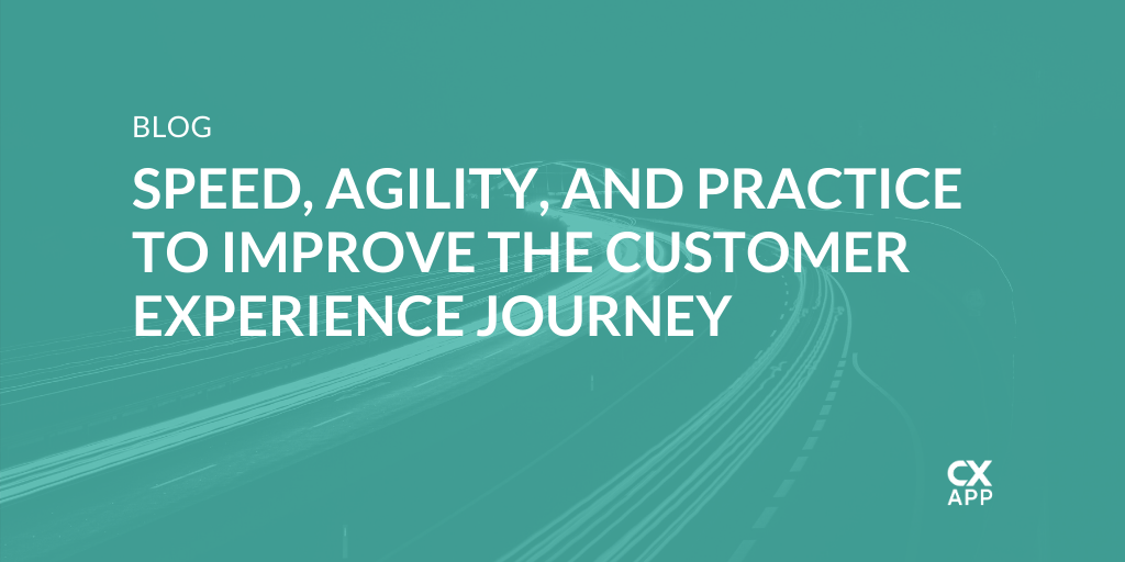 customer experience agility
