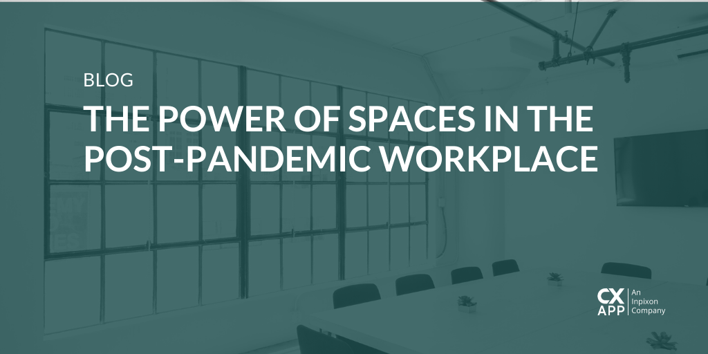 How A Mobile App Helps Corporate Real Estate with Workplace Re-Entry